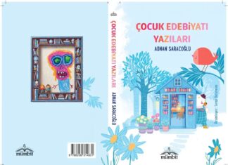 Çocuk Edebiyatının Gönüllü Kalemi Adnan Saracoğlu’nun İlk Kitabı “Çocuk Edebiyatı Yazıları” Okurla Buluştu